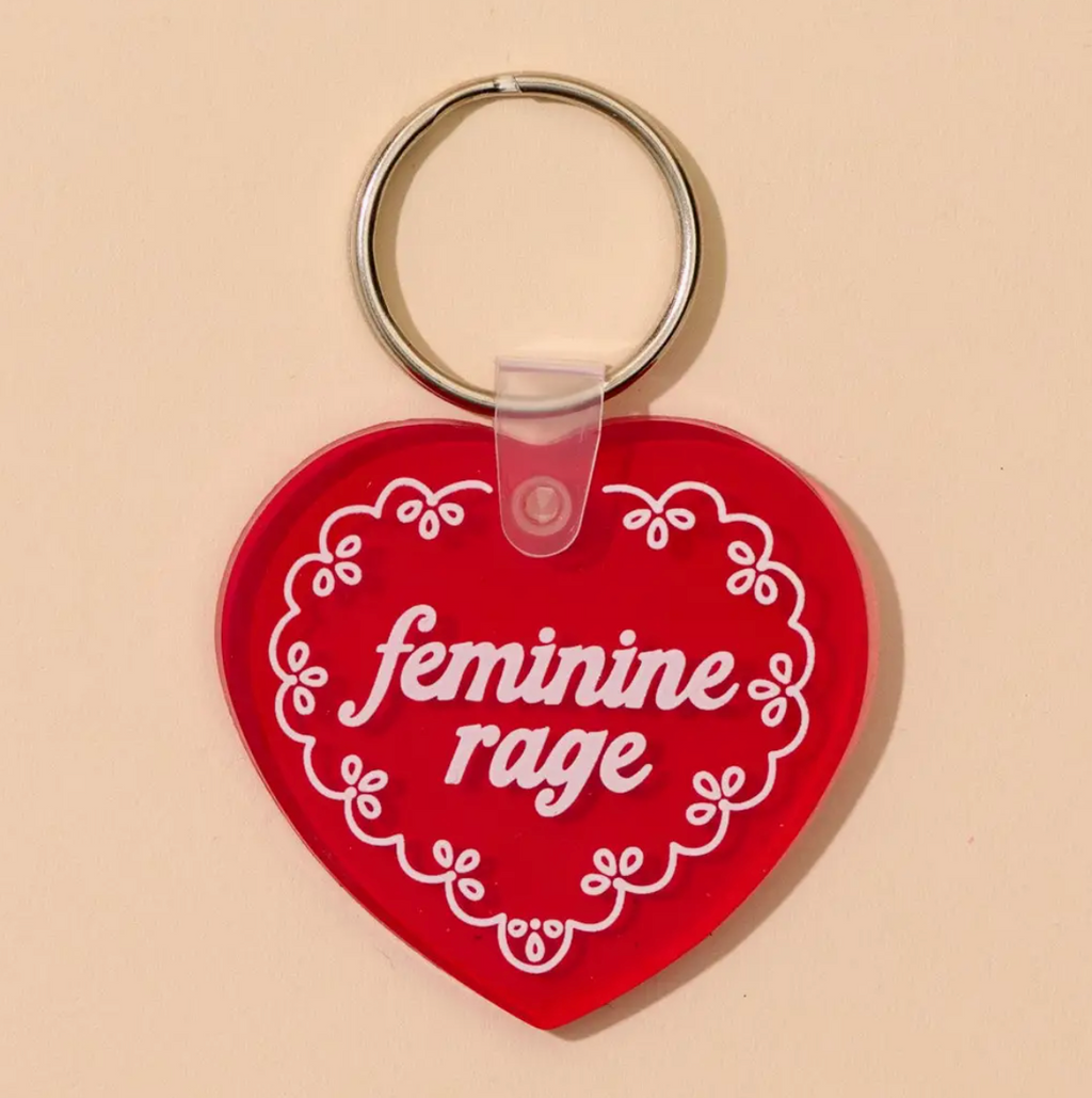 Feminine Rage Keychain
