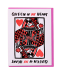 Queen of My Heart Card